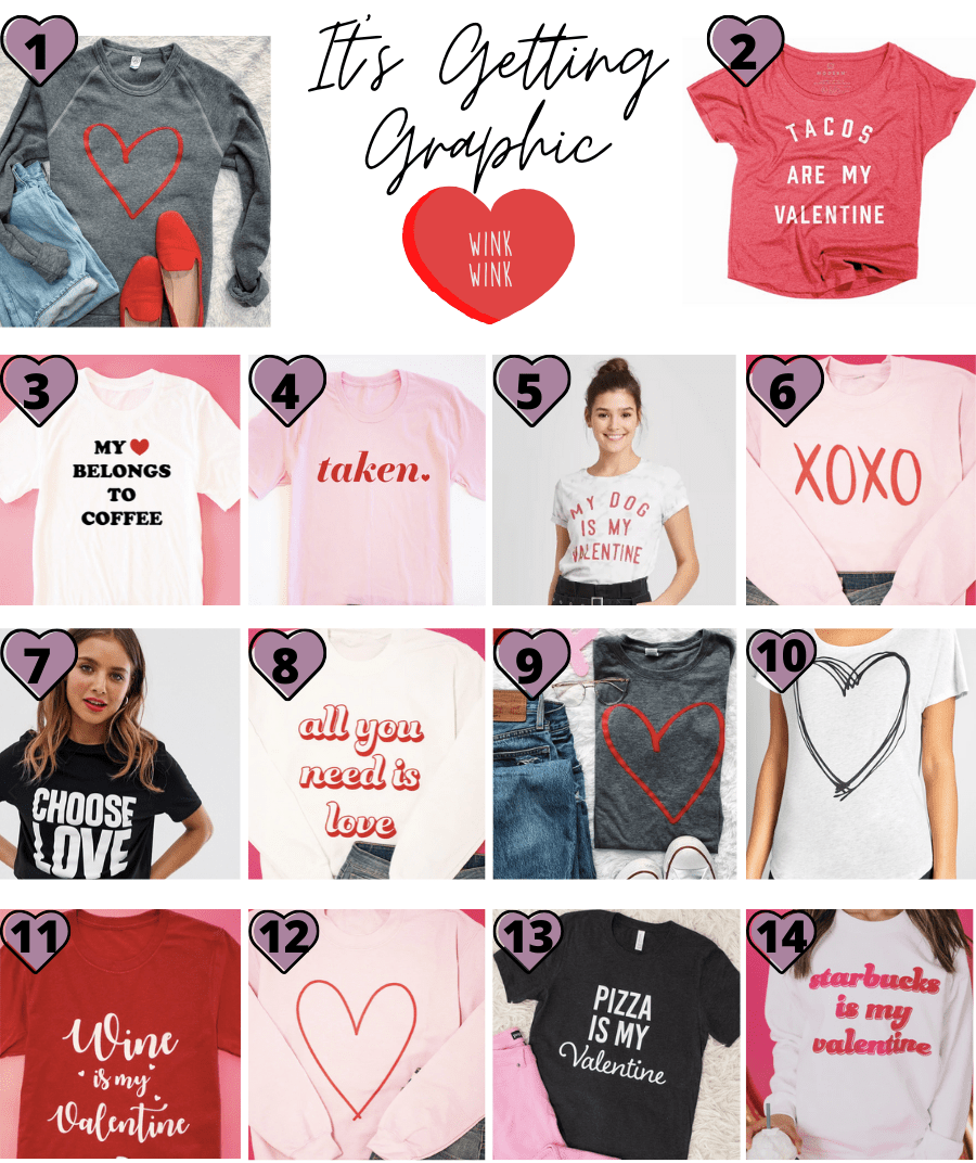 Valentine's Day Graphic Tees and Sweathsirts